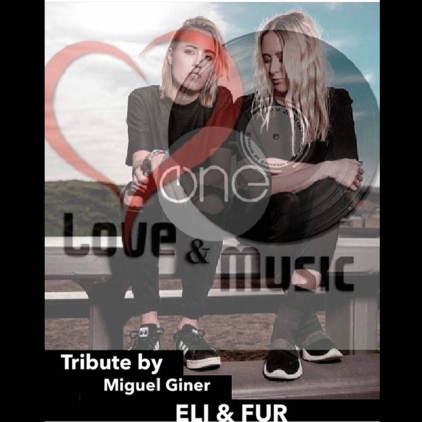 Love&MusicByMiguelGiner95_Eli&Fur_Tribute episode artwork
