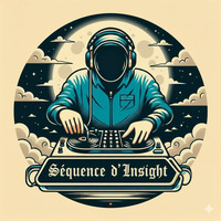 Insight Sequence 21( Progressive Breaks Sessions ) by Cinematik Phunk
