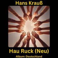 Hau Ruck (Neu) by Hans Krauß