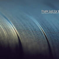 Thank God For The Music by Aunt B