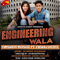 Engineering Wala DJ NIKhil Ft. Akshay Kasat by Ðj Nikhil Gatlewar