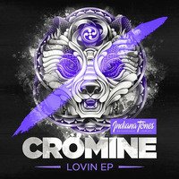Cromine-Lovin (indiana tones) by Cromine