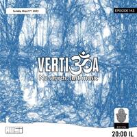 Zion 604 At Heart | Vertigoa 143 | 2023-05-20 by Avsi