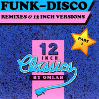 12 inch Classics (part 1) by GMLABsounds