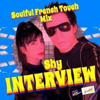 Shy (Soulful French Touch Mix) by INTERVIEW