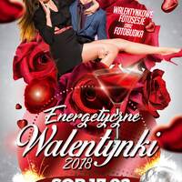 Energy 2000 (Katowice) - WALENTYNKI 2018 pres. Noc Zakochanych (17.02.2018) up by PRAWY - seciki.pl by seciki.pl [Klubowe Sety Official]