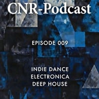 CNR-Podcast - Episode 009 by Conrad Mietzner