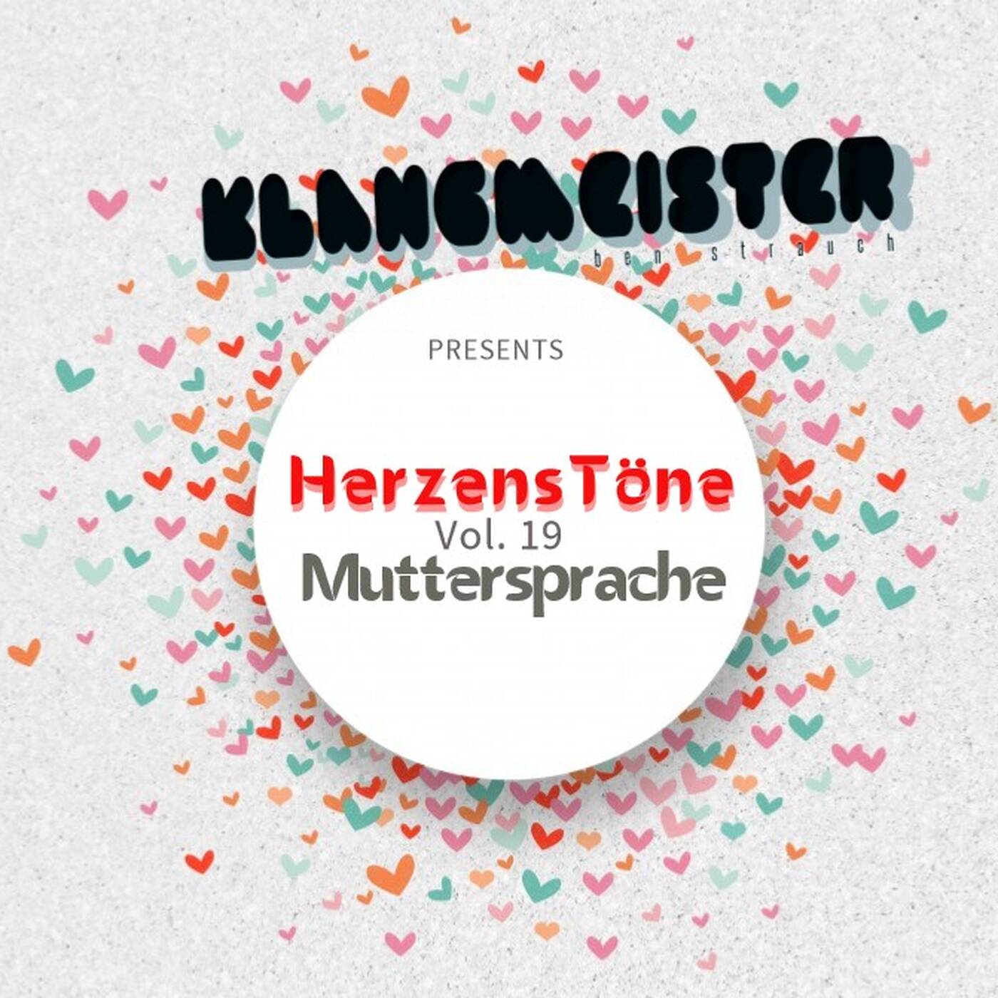 klangmeister (Ben Strauch) - HerzensTöne Vol. 19  | Muttersprache episode artwork