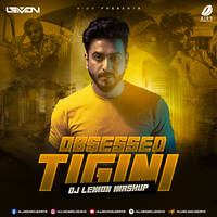 Obsessed X Tigini (Mashup) - DJ Lemon by All Indian DJs Drive