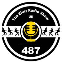Show 487 - 20210602 - The Elvis Radio Show UK by The Elvis Radio Show UK