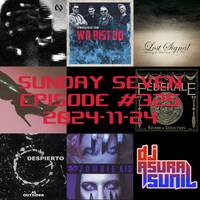 DJ AsuraSunil's Sunday Seven Mixshow #325 - 20241124 by AsuraSunil