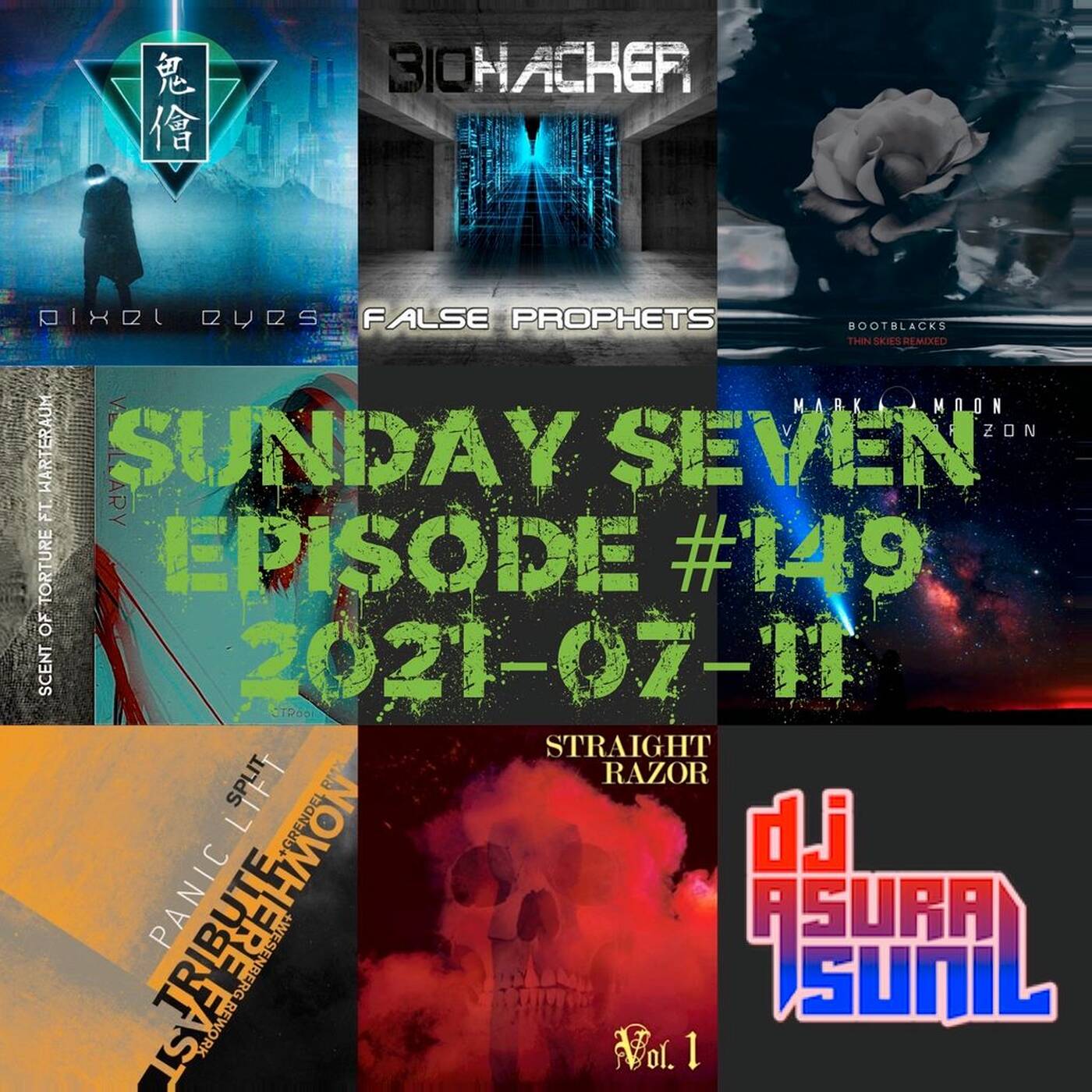 DJ AsuraSunil's Sunday Seven Mixshow #149 - 20210711 episode artwork