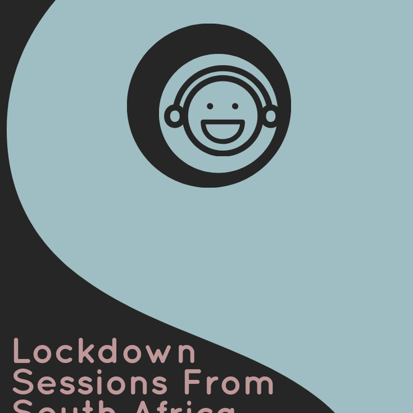 LockDown Sessions From South Africa Mix-Two.(2) episode artwork