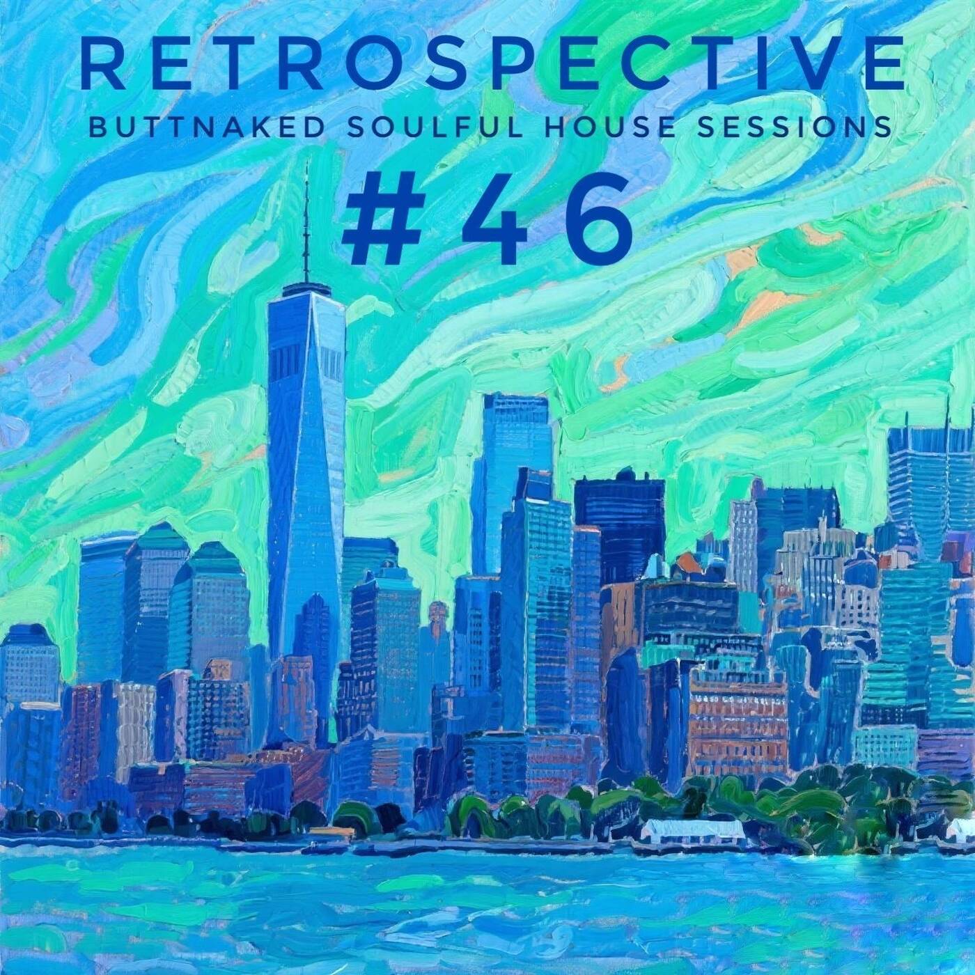 Play Iain Willis presents Retrospective #46 - Buttnaked Lost Mixes