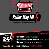 Pollux Mag FM - Novembre 2025 by Radio Albigés