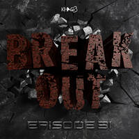 Break Out #31 (Rave Club) by Break Out by KHAG3