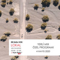  Bir Baba Indie Lokal #52: Yerli Mix Özel (04.05.2020 @Açık Radyo) by Bir Baba Indie