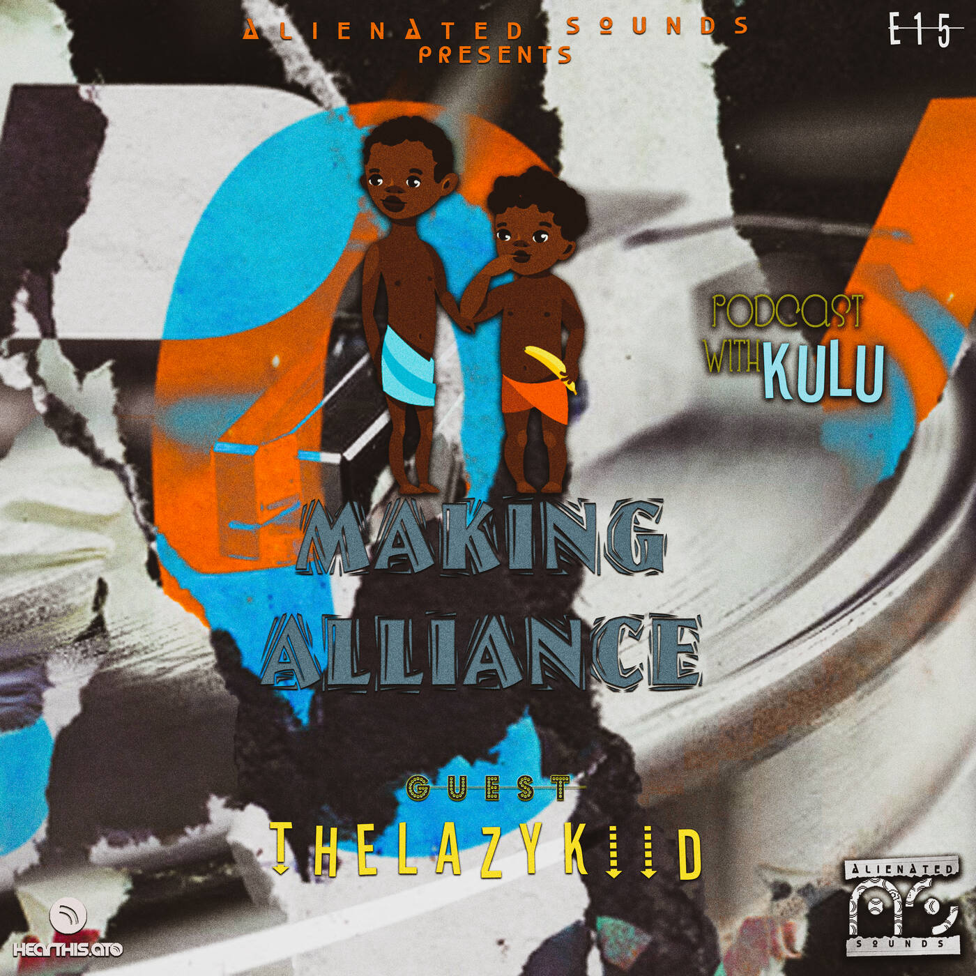 Making Alliance #15 Mix By Kulu episode artwork