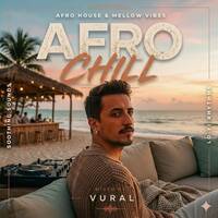 Afro Chill Mix by Vural gül