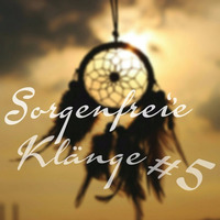 Sorgenfrei'e Klänge #5 by SorgenFrei_ofc