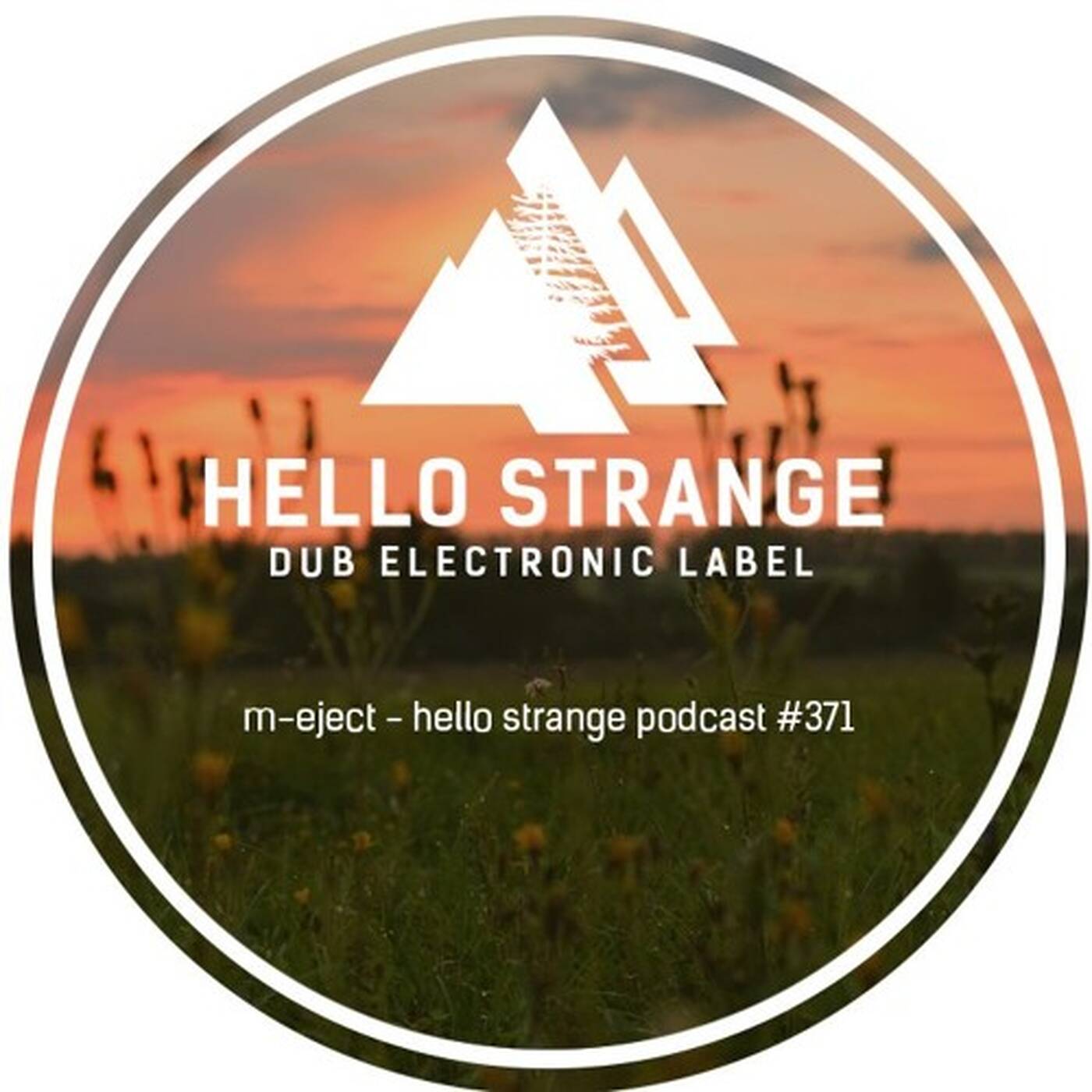 m-eject - hello strange podcast #371 episode artwork