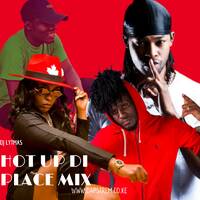 DJ LYTMAS - HOT UP DI PLACE MIX by DJ LYTMAS