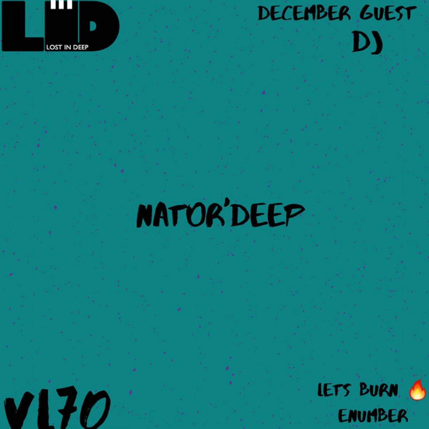 Lost In Deep Vol 70 Guest Mix By Nator'Deep episode artwork