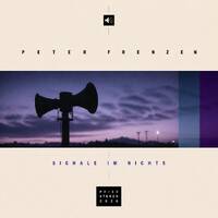 Signale im Nichts (Komplettes Album / One Track Version) by Peter Frenzen | Official