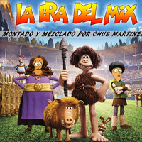 La era del Mix chus martinez by MIXES Y MEGAMIXES