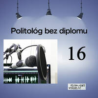 Politológ bez diplomu 16 - 2026-09-02 Rastislav Hruška by Slobodný Vysielač