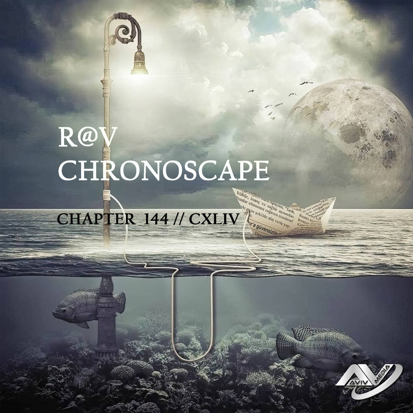 R@V - ChronoScape Chapter 144 // CXLIV episode artwork