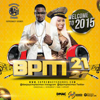 BPM 21 ( Welcome To 2015 ) by supremacysounds