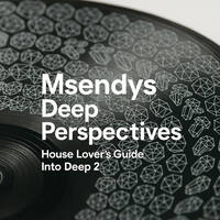 House Lover's Guide Into Deep (Part 2) by Msendy