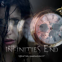 INFINITIES END (COMPLETE VIDEO SOUNDTRACK IV) by 53X Stories