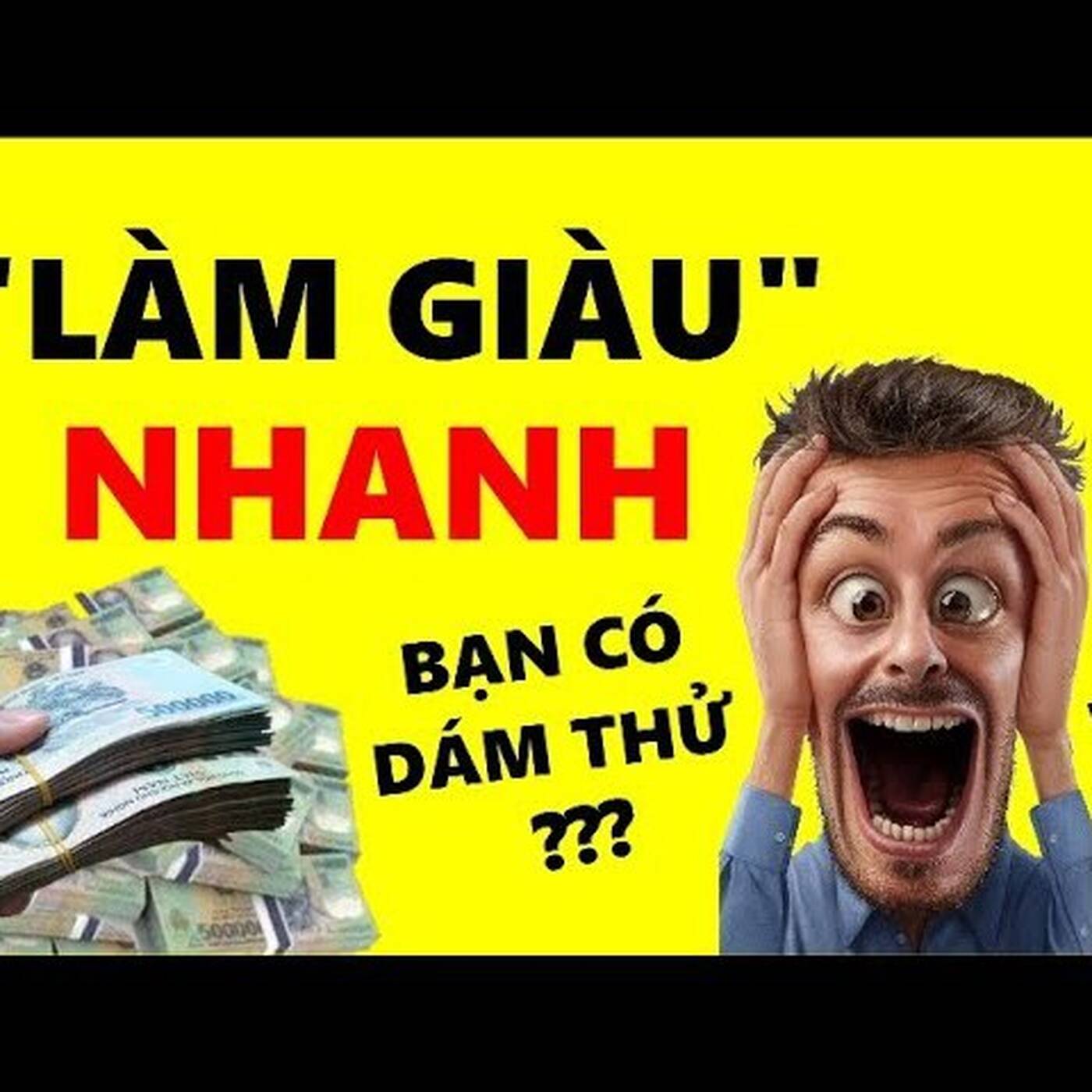 10 Cách -LÀM GIÀU NHANH- Kỳ Lạ Nhất Thế Giới - Bạn Có Dám Thử episode artwork