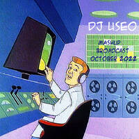 DJ Useo - Mashup Broadcast October 2022 by DJ Konrad Useo