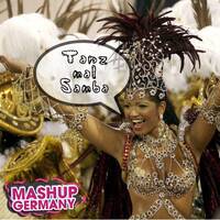 Mashup-Germany - Tanz mal Samba by mashupgermany