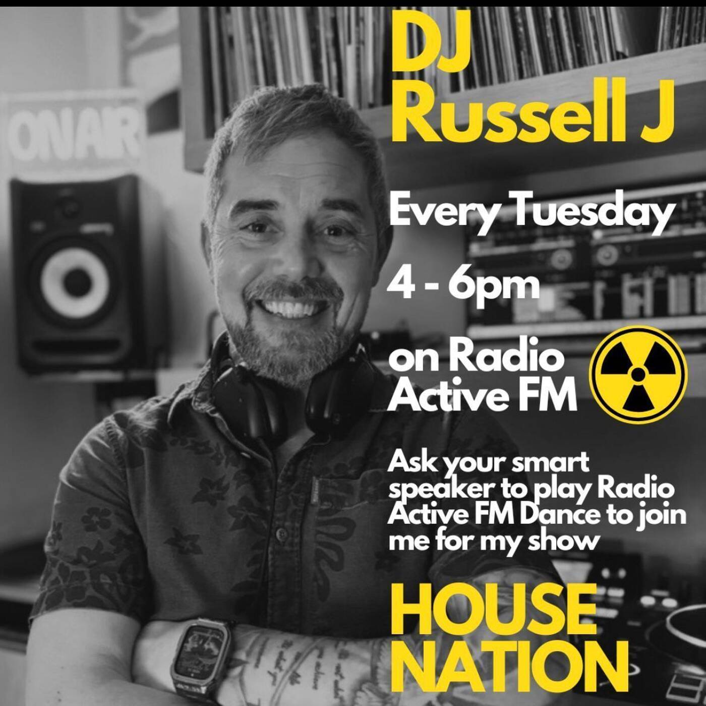 RUSSELL J HOUSE NATION Radio Show. RadioActive FM. 11/3/25. Every Tuesday 4-6pm. episode artwork