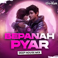 Bepanah Pyar (Remix) | Deep House Mix | DJ Chhaya by DJ Chhaya