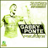GABRY PONTE - FELICITA 2K20 REMIX J,PALENCIA by J.S MUSIC