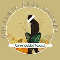 Conserved movin' sound #PA01RT. Mataga by Conserved movin' sound