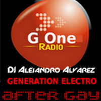 G ONE RADIO - After Gay - Session by Alejandro Alvarez - 12-4-15 by Alejandro Alvarez