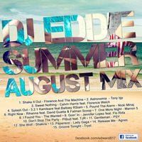 Summer AUGUST Mix - DJ EDDIE by DJ Eddie (Kuala Lumpur,Malaysia)
