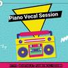 Piano Vocal Session