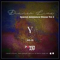 Special Ambiance &amp; Dinner Vol 3 by yakarallevici