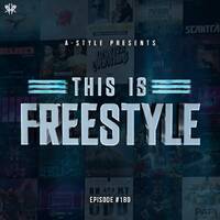 A-Style presents This Is Freestyle EP180 @ REALHARDSTYLE.NL 29.07.2020 by A-Style - Harder Styles DJ