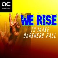 Arena Cops - We Rise by Arena Cops