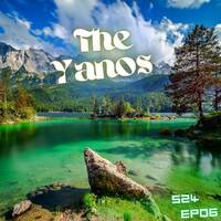 The Yanos S24 EP06 by DJ Mphoza