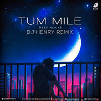 Tum Mile (Deep House) - DJ Henry by All Indian DJs Drive