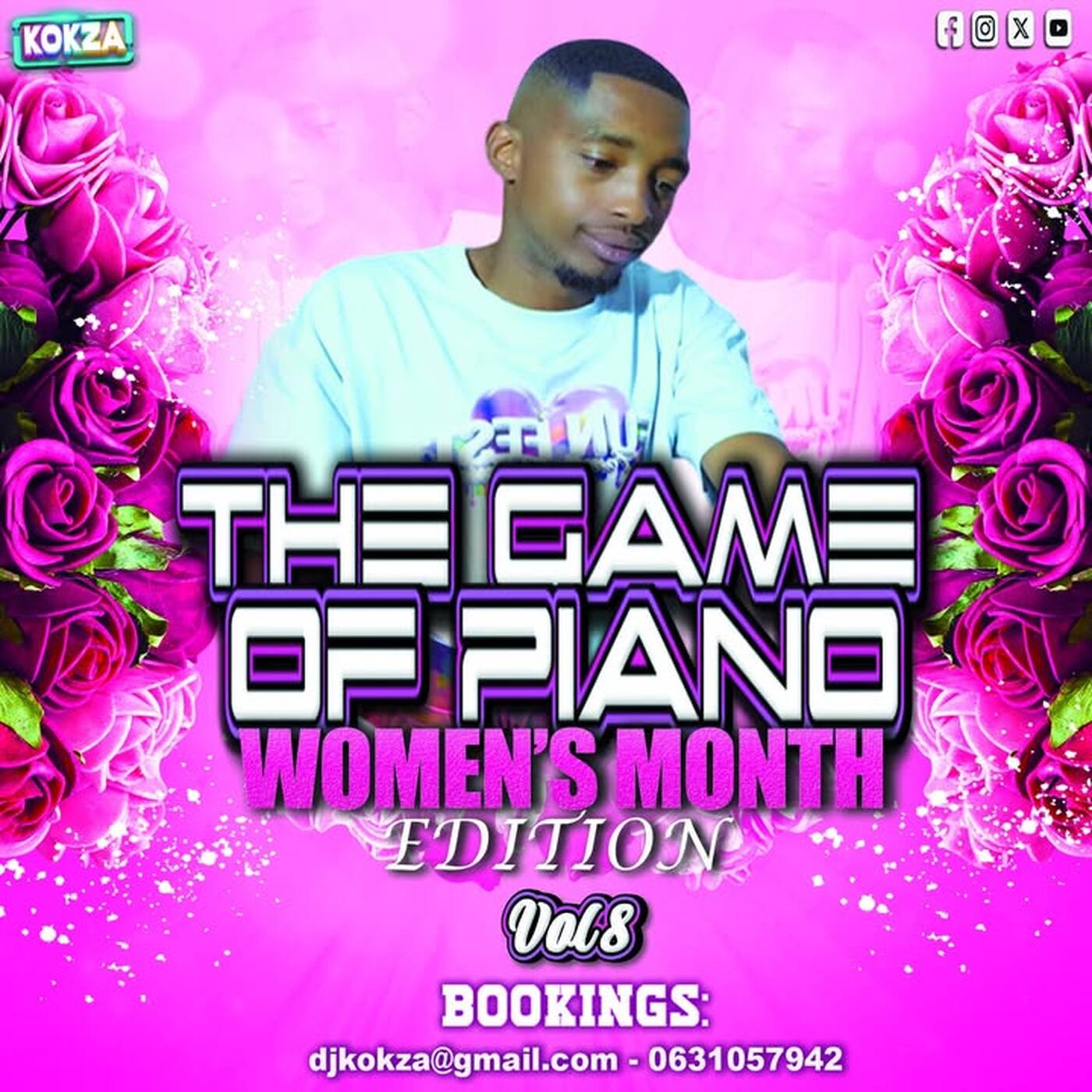 The Game Of Piano ,Vol 8 - Women's Month Edition, Mixed By DJ KOKZA